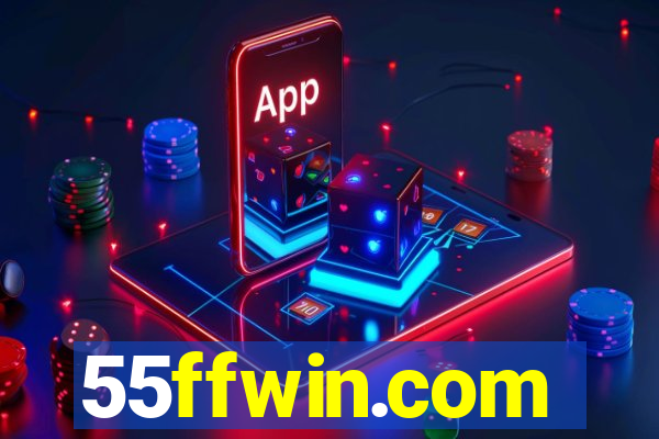 55ffwin.com
