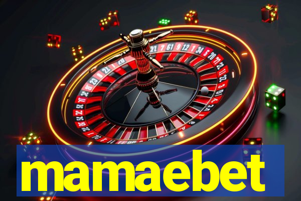 mamaebet