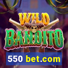 550 bet.com