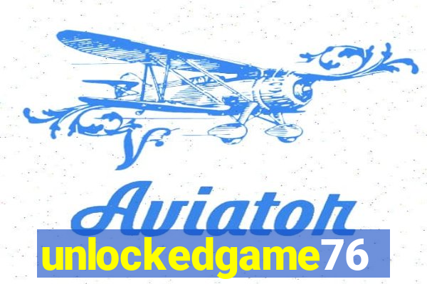 unlockedgame76