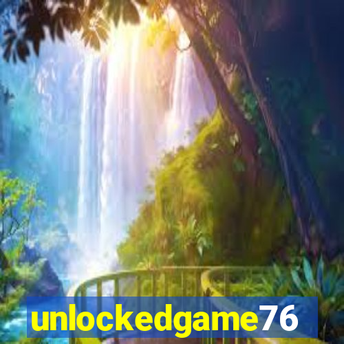 unlockedgame76