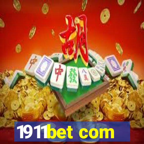 1911bet com