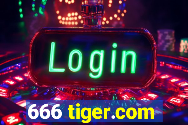666 tiger.com
