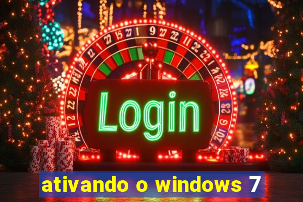 ativando o windows 7