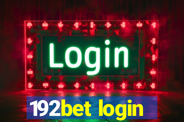 192bet login