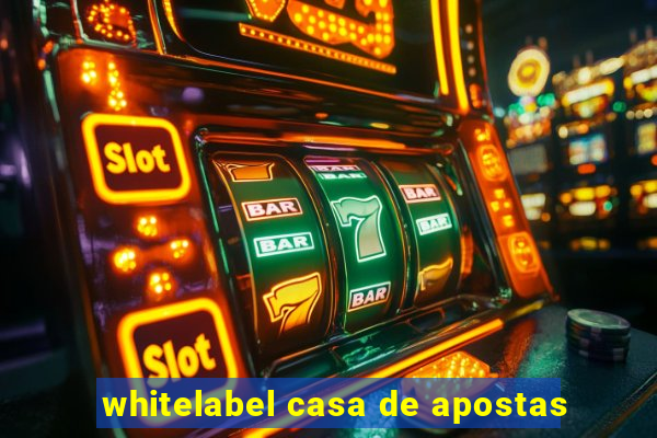 whitelabel casa de apostas