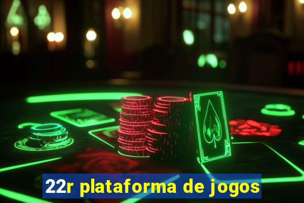 22r plataforma de jogos