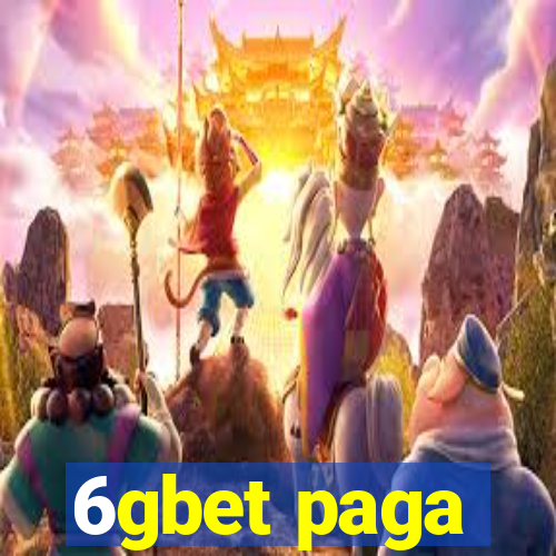 6gbet paga