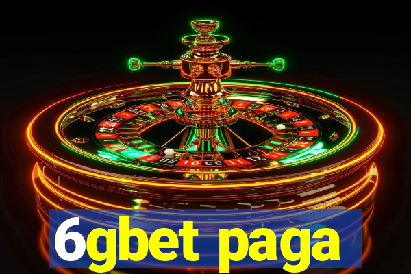 6gbet paga