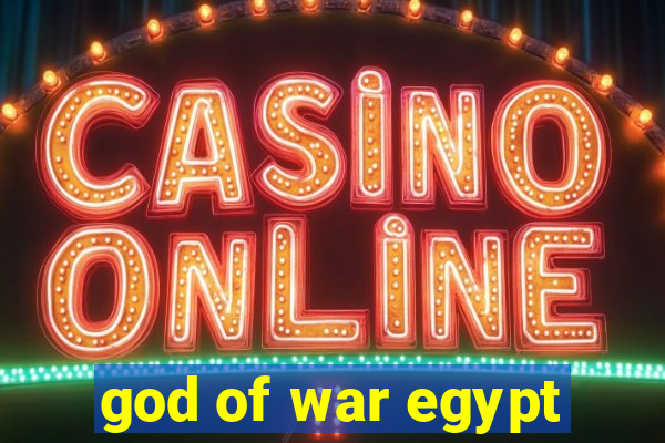 god of war egypt