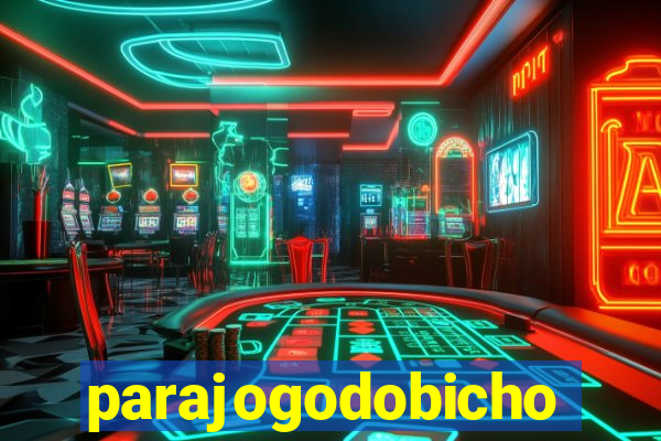 parajogodobicho