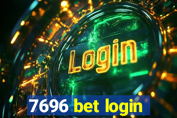 7696 bet login