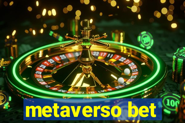 metaverso bet