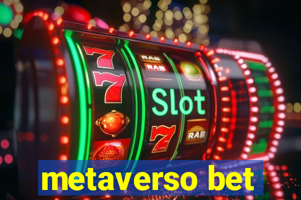 metaverso bet