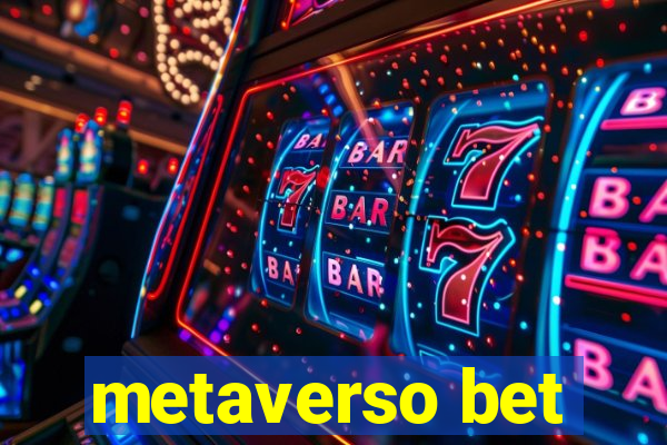 metaverso bet