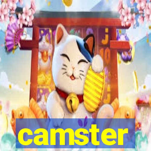 camster