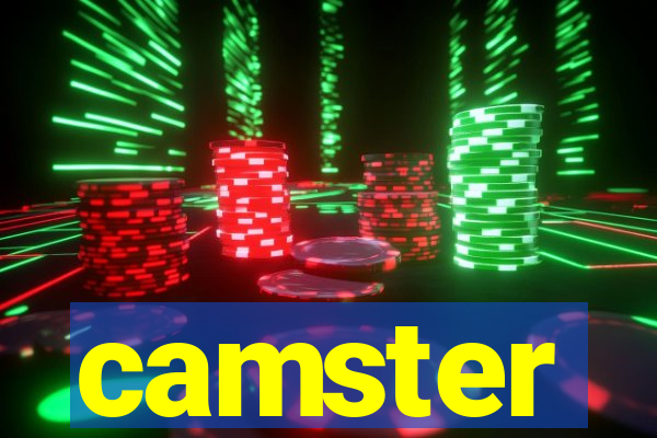camster