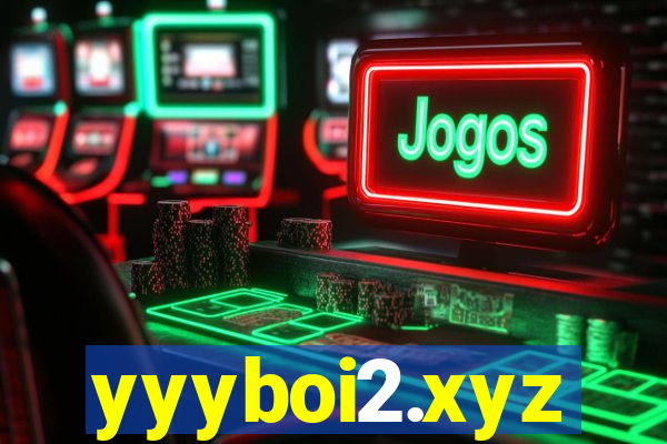 yyyboi2.xyz