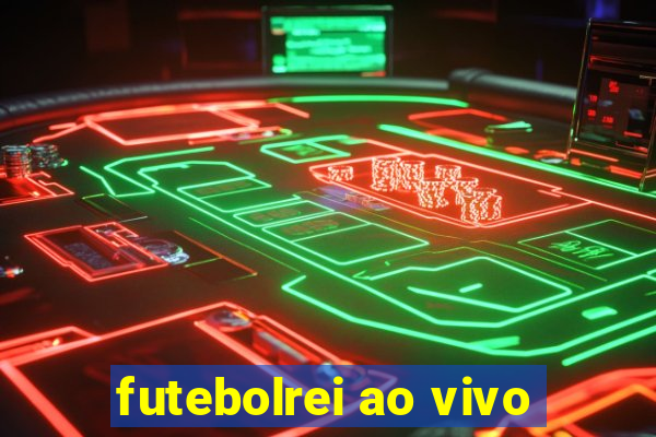 futebolrei ao vivo