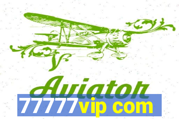 77777vip com