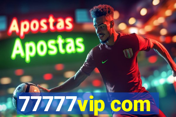 77777vip com