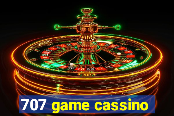 707 game cassino