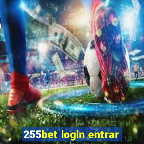 255bet login entrar