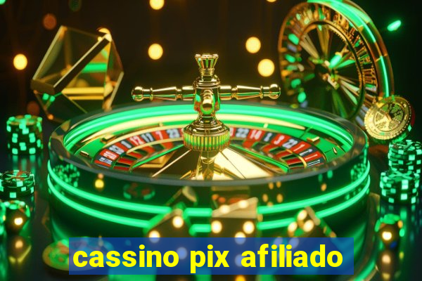 cassino pix afiliado