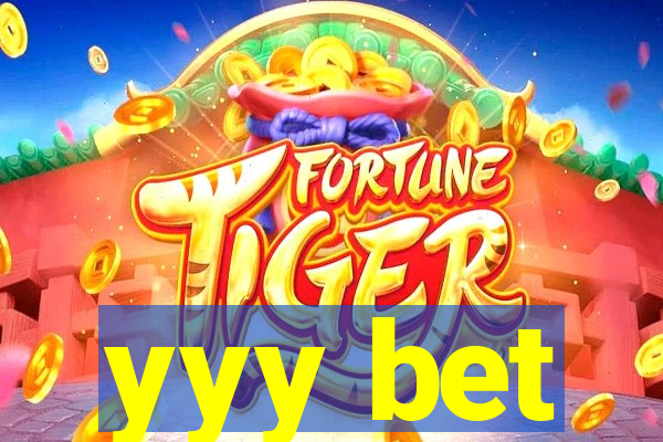 yyy bet