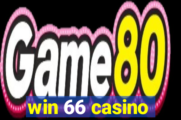 win 66 casino
