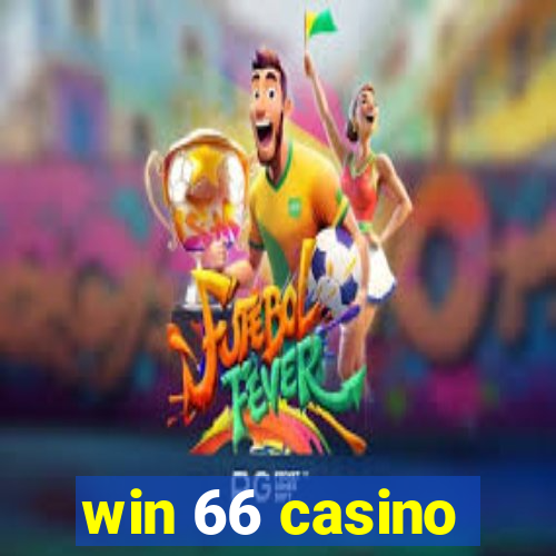 win 66 casino