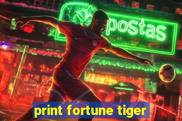 print fortune tiger