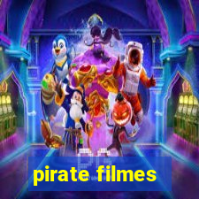 pirate filmes