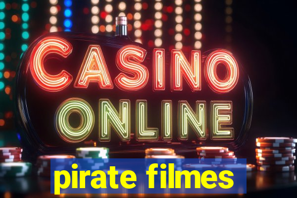 pirate filmes