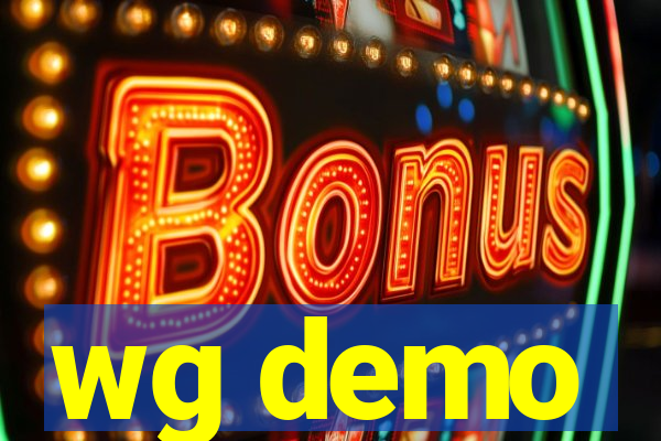 wg demo
