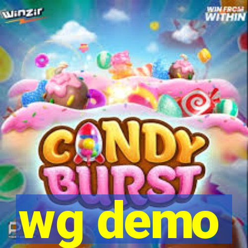 wg demo