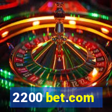 2200 bet.com