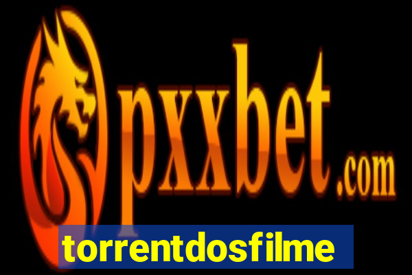 torrentdosfilmes.to