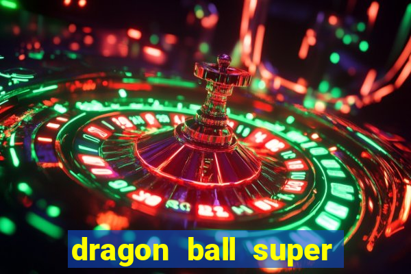 dragon ball super super hero filme completo dublado google drive