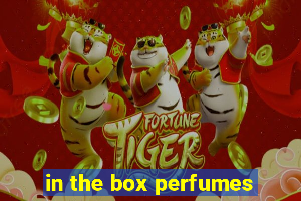 in the box perfumes