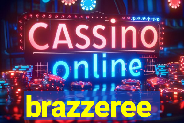 brazzeree