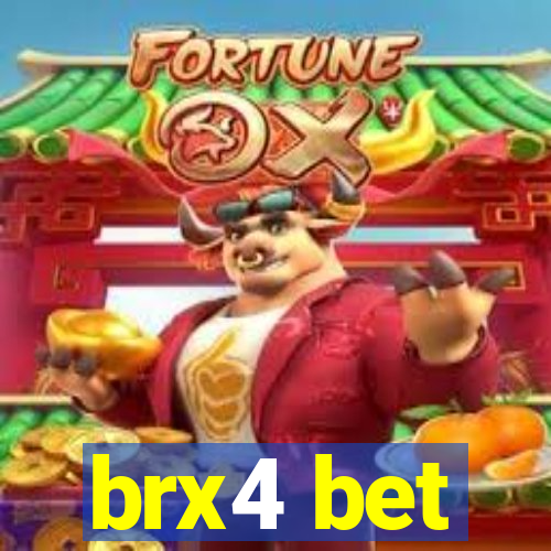 brx4 bet