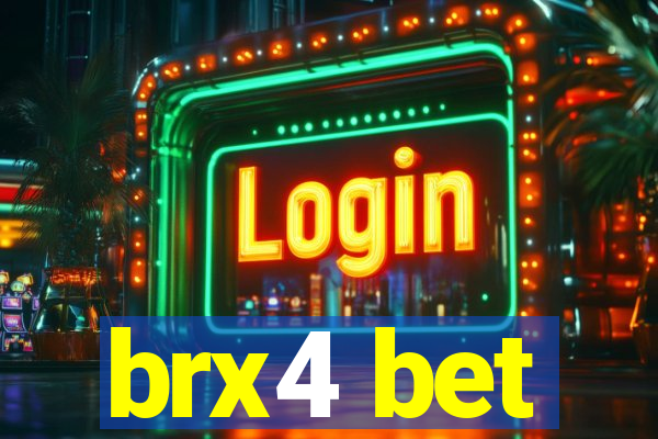 brx4 bet