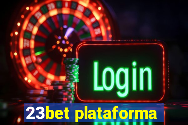 23bet plataforma