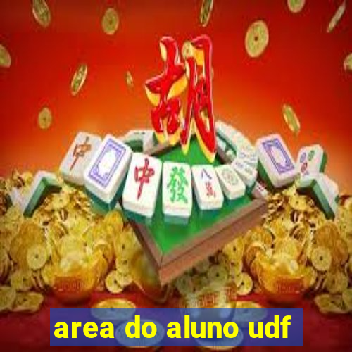 area do aluno udf
