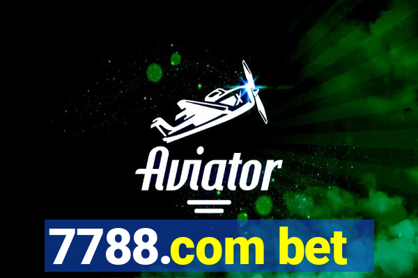7788.com bet
