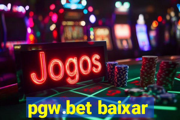 pgw.bet baixar