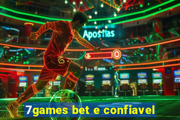 7games bet e confiavel