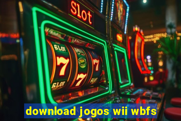 download jogos wii wbfs