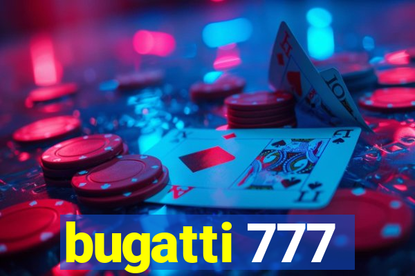 bugatti 777